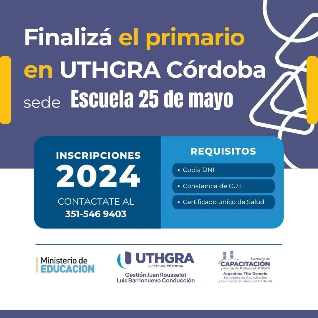 Finalizá el primario en UTHGRA Córdoba